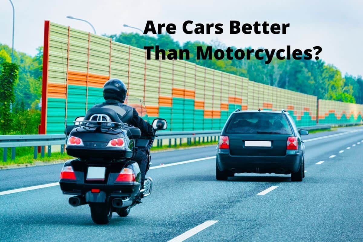 Are Cars Better Than Motorcycles?
