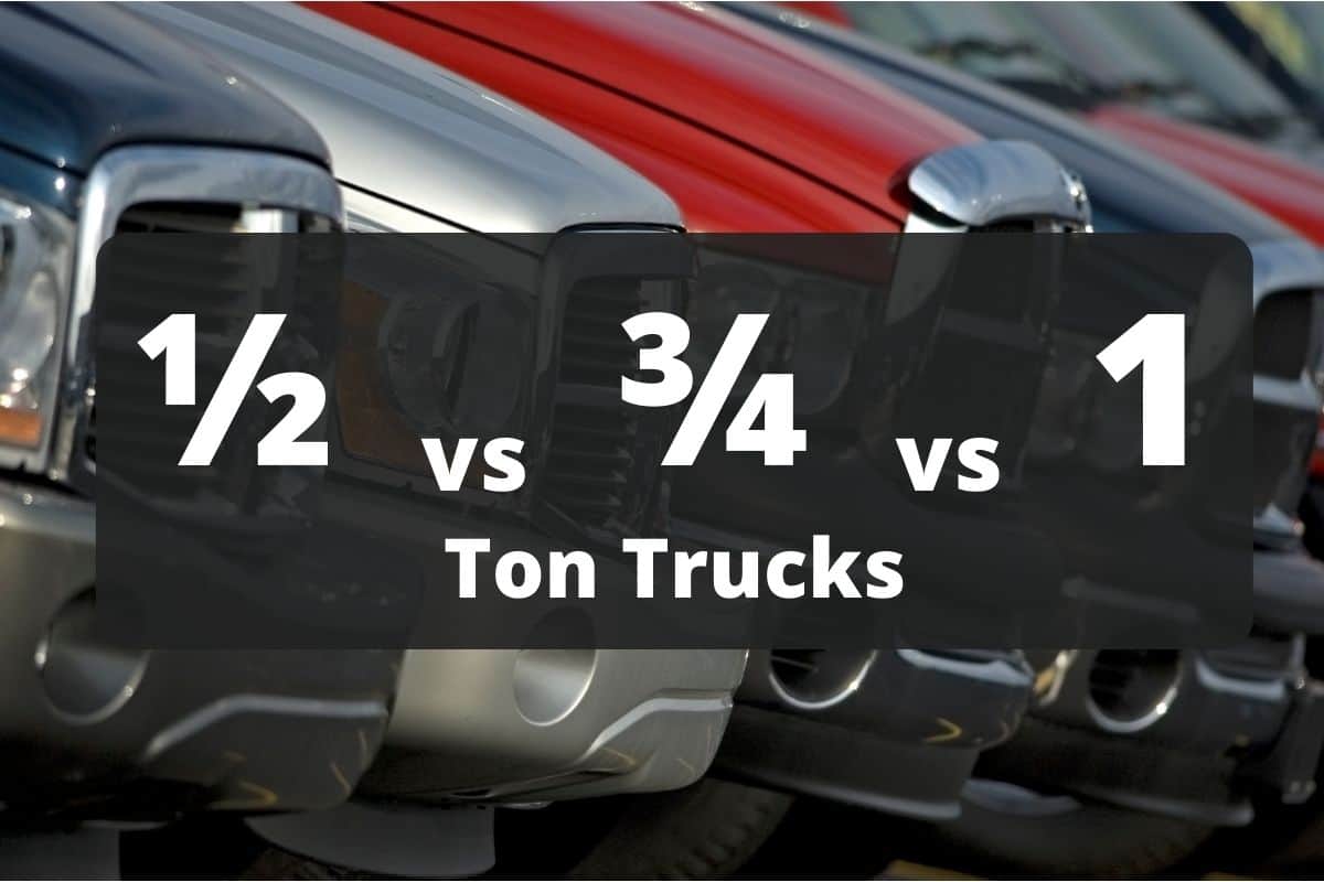 What Is A Half Ton Three Quarter Ton And One Ton Truck Vehicle Answers