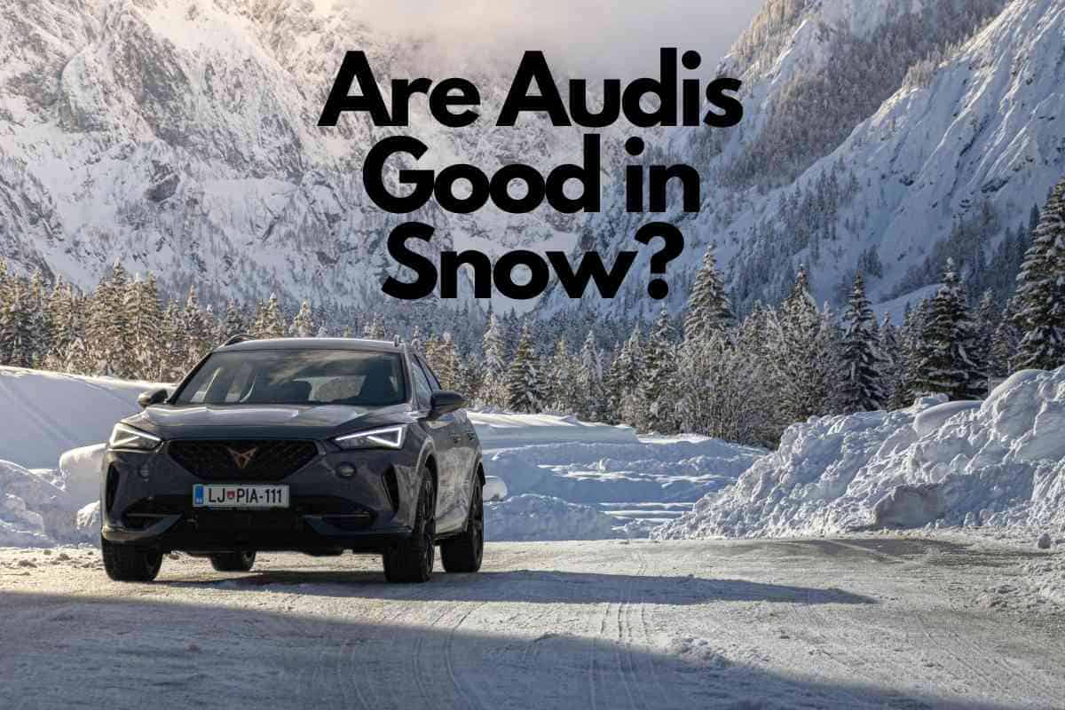 Are Audis Good in the Snow? Winter Performance Guide
