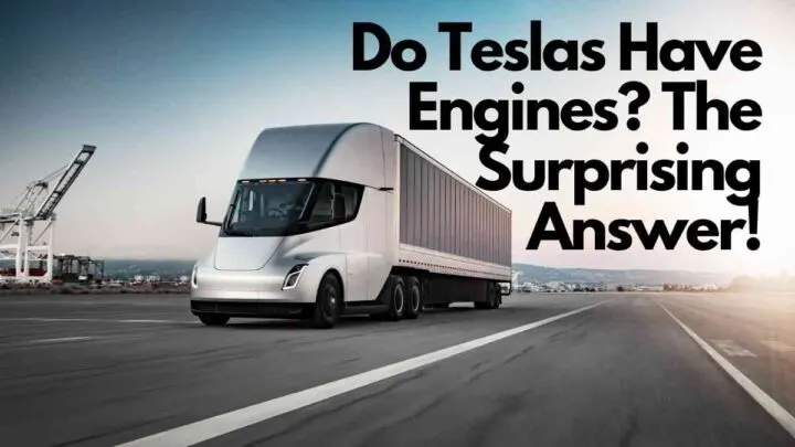 Do Teslas Have Engines? The Surprising Answer!