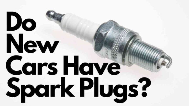 Do New Cars Have Spark Plugs?