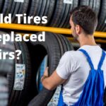 Should Tires Be Replaced In Pairs