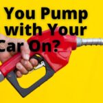 Can You Pump Gas with Your Car On_