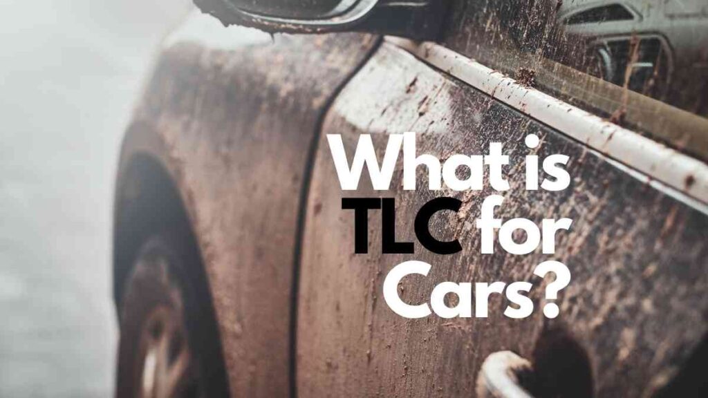 What is TLC for Cars? | Vehicle Answers