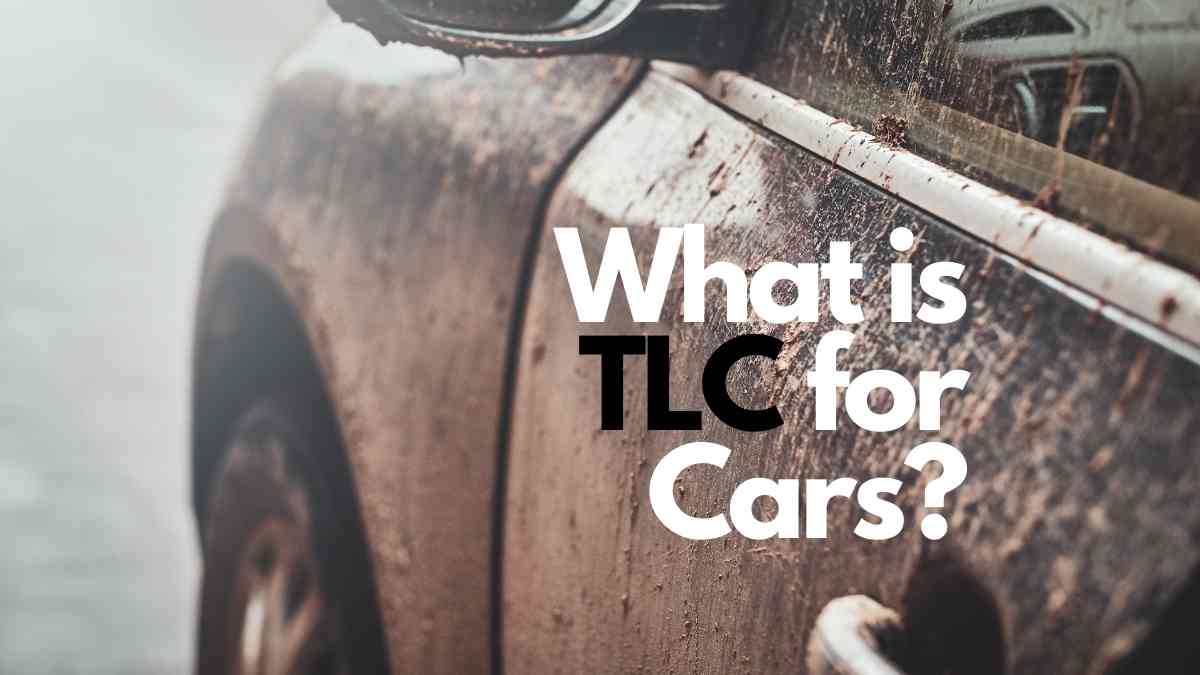 What Is Tlc For Cars Vehicle Answers