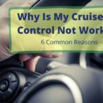 Why Is My Cruise Control Not Working