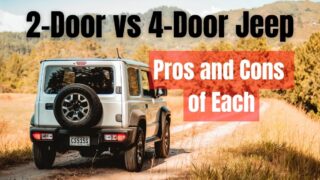 2-Door vs 4-Door Jeep_ Pros and Cons of Each!