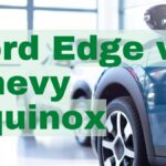 Ford Edge vs. Chevy Equinox