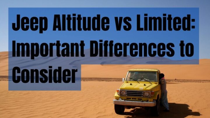 Jeep Grand Cherokee Altitude vs Limited: Key Differences to Consider