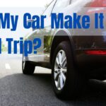 Will My Car Make It on a Road Trip_