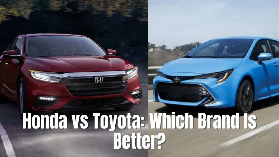 Honda Vs. Toyota: Which Brand Is Better? | Vehicle Answers