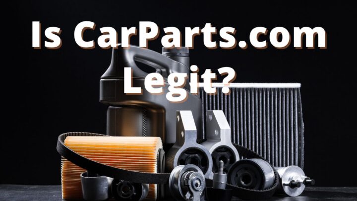 Is CarParts.com Legit?