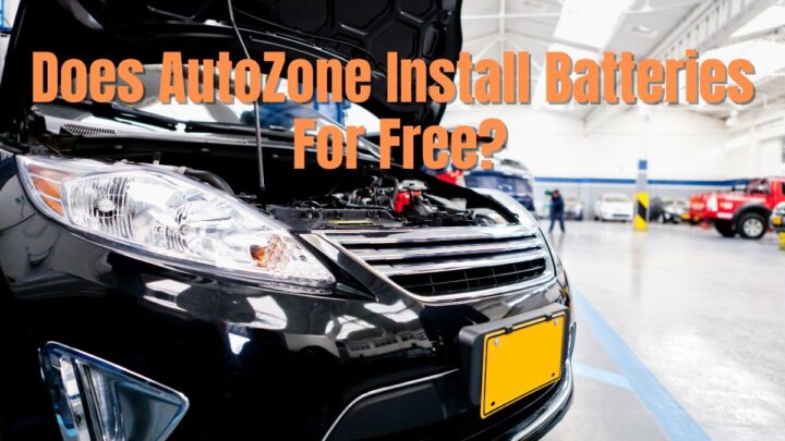 Does AutoZone Install Batteries For Free?