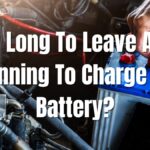 How Long To Leave A Car Running To Charge Its Battery
