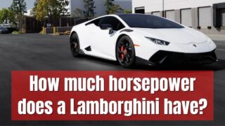 How much horsepower does a Lamborghini have