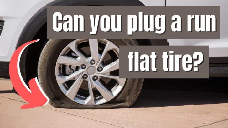 Can You Plug a Run-Flat Tire?