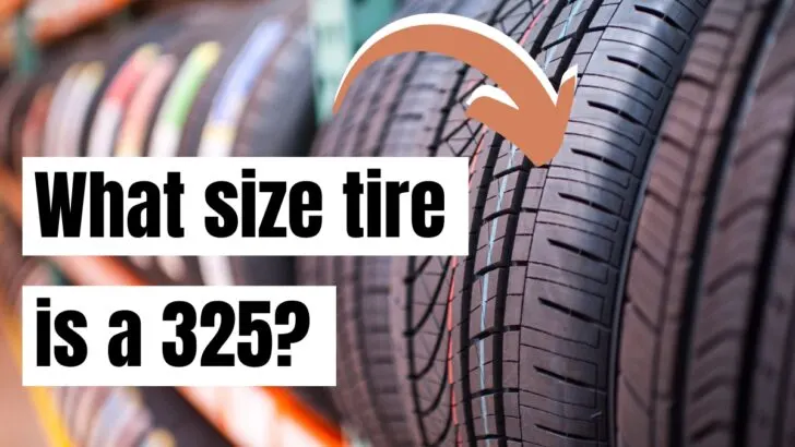 What Size Tire Is a 325?