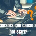 What sensors can cause a car to not start