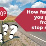 How far can you park from a stop sign
